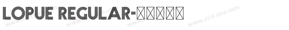 lopue Regular字体转换